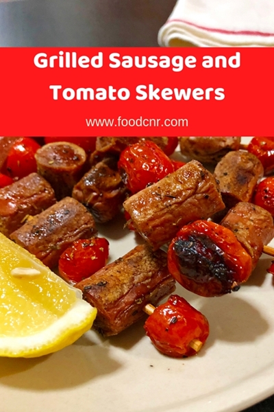 Grilled Sausage and Tomato Skewers